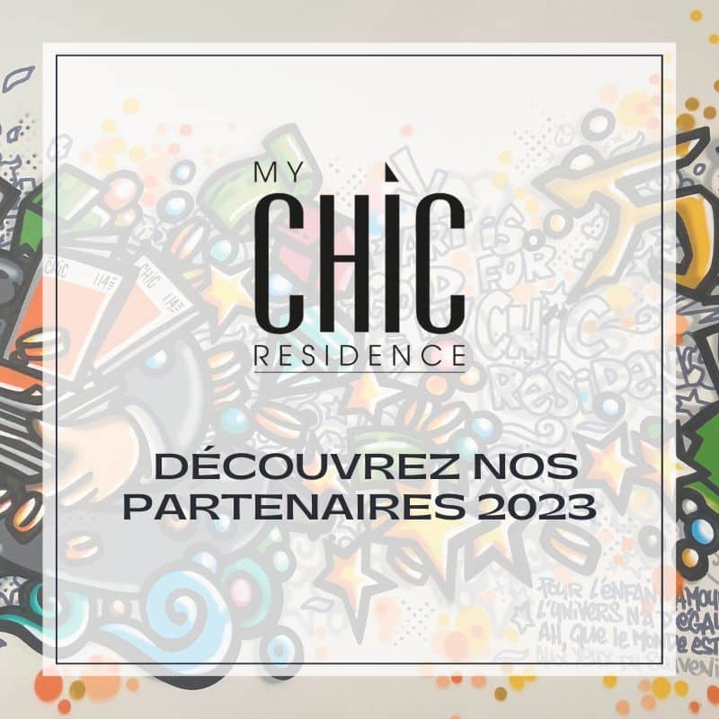 My Chic Résidence - partenariat 2023